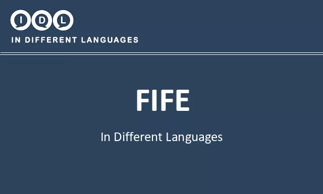 Fife in Different Languages - Image