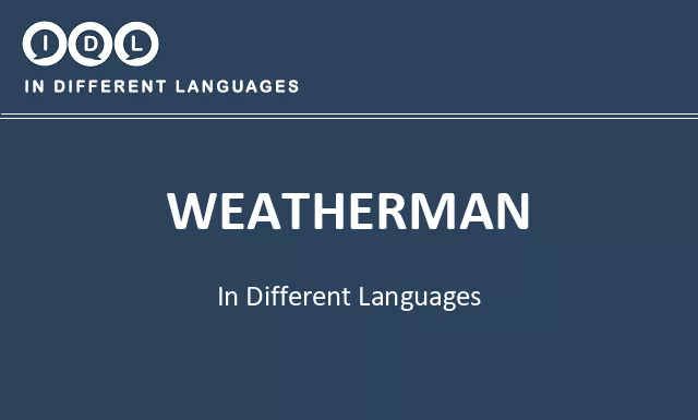 Weatherman in Different Languages - Image