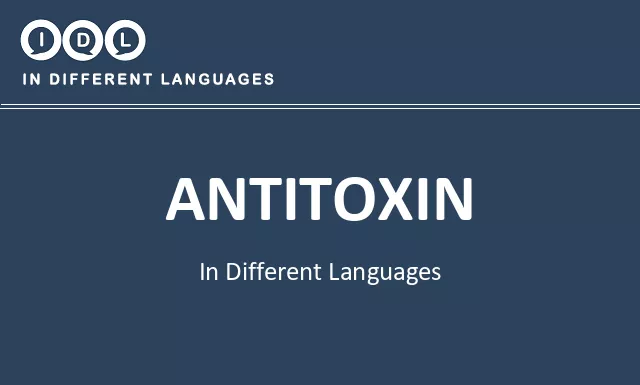 Antitoxin in Different Languages - Image