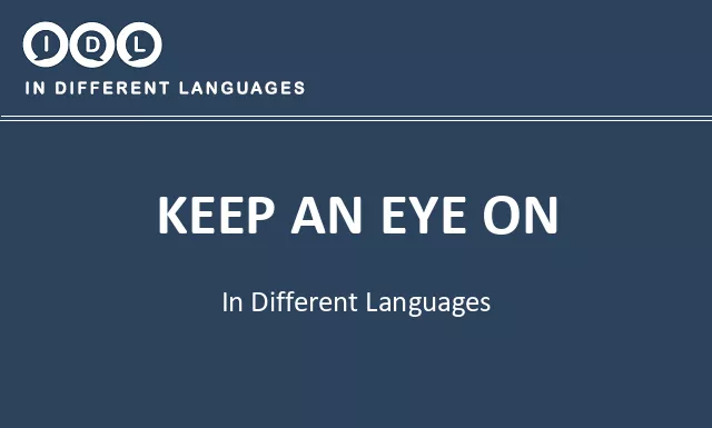 Keep an eye on in Different Languages - Image