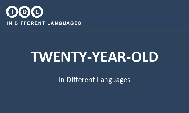Twenty-year-old in Different Languages - Image