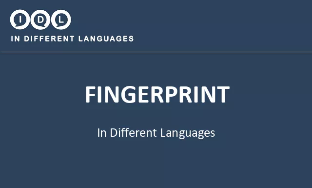 Fingerprint in Different Languages - Image