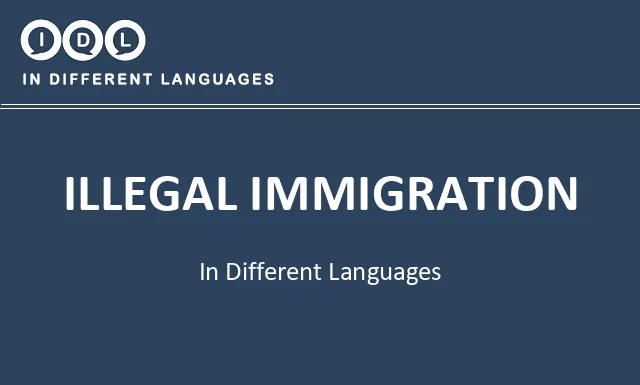 Illegal immigration in Different Languages - Image