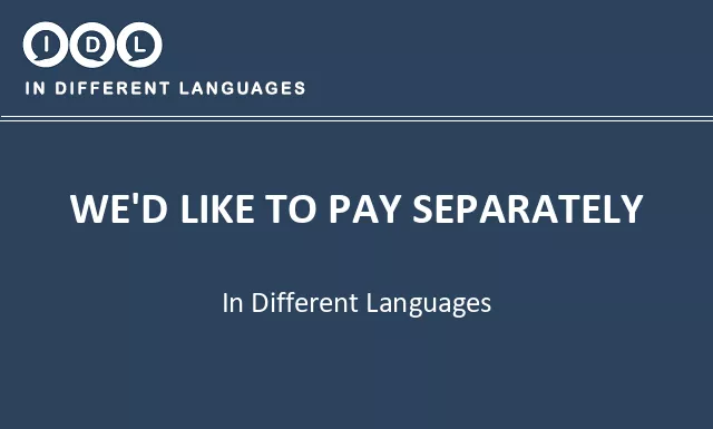 We'd like to pay separately in Different Languages - Image