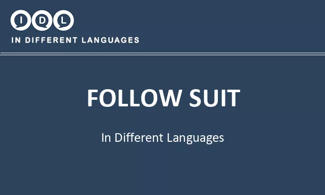 Follow suit in Different Languages - Image