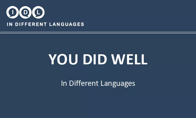 You did well in Different Languages - Image