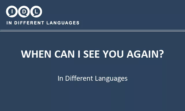 When can i see you again? in Different Languages - Image