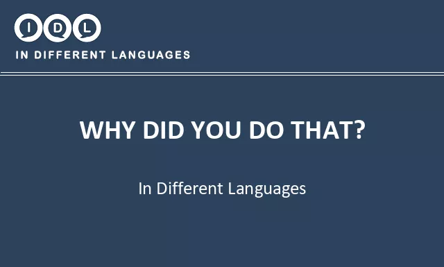 Why did you do that? in Different Languages - Image