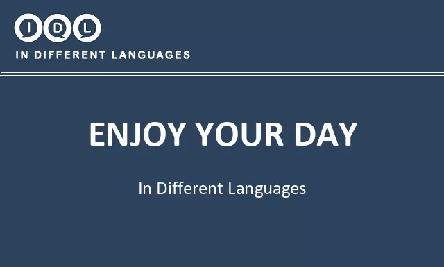 Enjoy your day in Different Languages - Image
