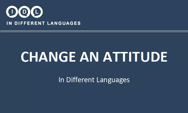 Change an attitude in Different Languages - Image