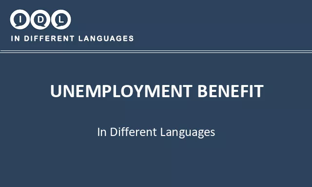 Unemployment benefit in Different Languages - Image