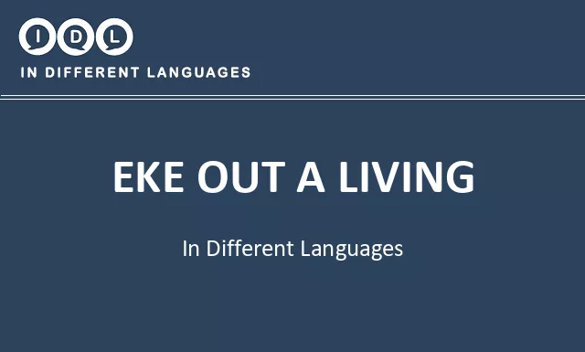 Eke out a living in Different Languages - Image