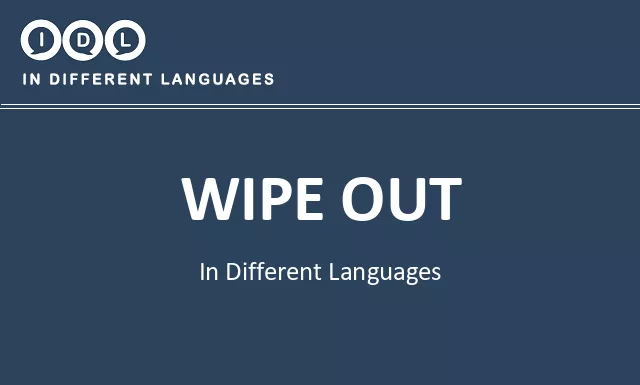 Wipe out in Different Languages - Image