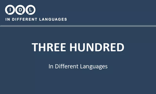 Three hundred in Different Languages - Image