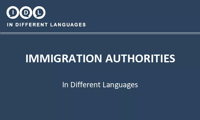 Immigration authorities in Different Languages - Image
