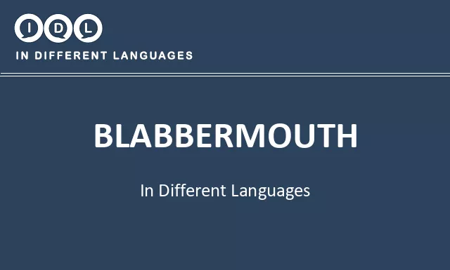 Blabbermouth in Different Languages - Image