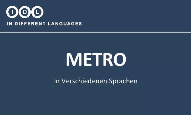 Metro in verschiedenen sprachen - Bild