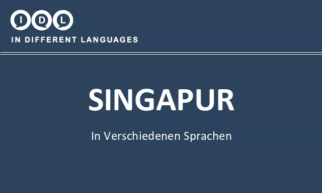 Singapur in verschiedenen sprachen - Bild