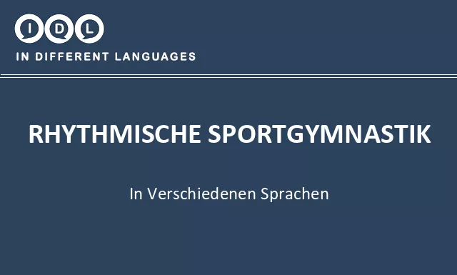Rhythmische sportgymnastik in verschiedenen sprachen - Bild