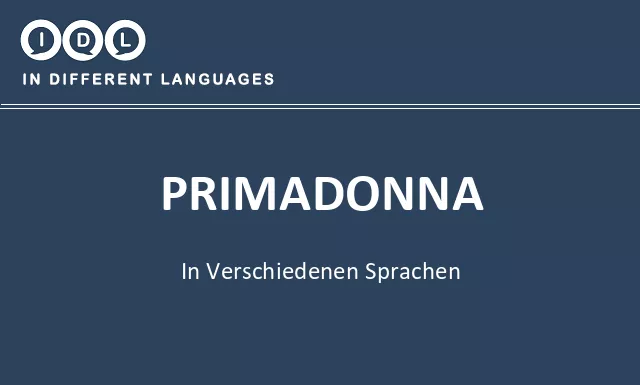 Primadonna in verschiedenen sprachen - Bild