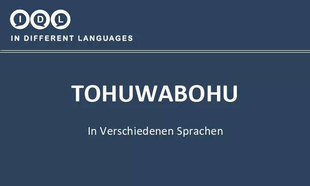 Tohuwabohu in verschiedenen sprachen - Bild