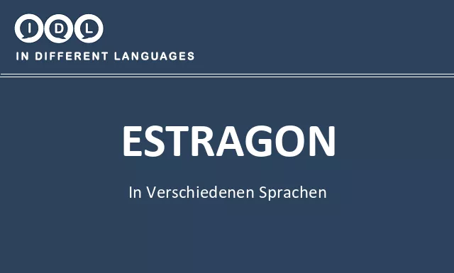 Estragon in verschiedenen sprachen - Bild