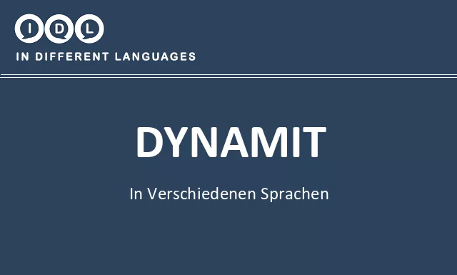 Dynamit in verschiedenen sprachen - Bild