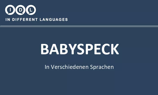 Babyspeck in verschiedenen sprachen - Bild