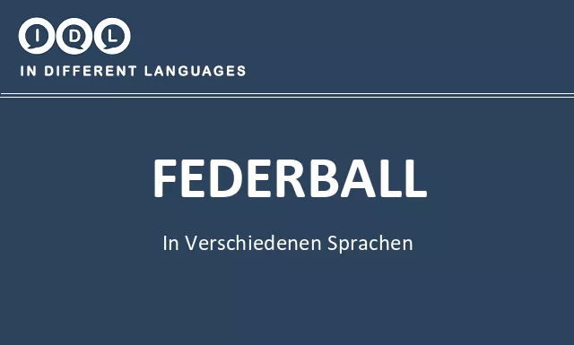 Federball in verschiedenen sprachen - Bild