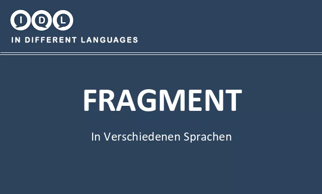 Fragment in verschiedenen sprachen - Bild