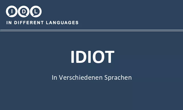 Idiot in verschiedenen sprachen - Bild