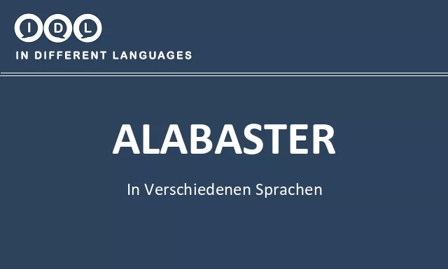 Alabaster in verschiedenen sprachen - Bild