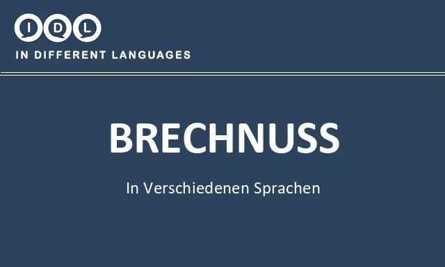Brechnuss in verschiedenen sprachen - Bild