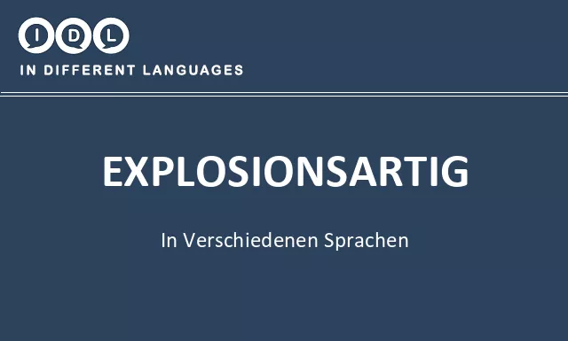 Explosionsartig in verschiedenen sprachen - Bild