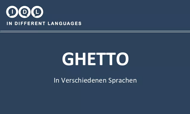 Ghetto in verschiedenen sprachen - Bild