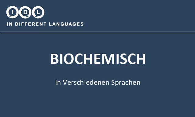 Biochemisch in verschiedenen sprachen - Bild