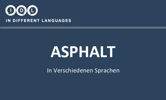 Asphalt in verschiedenen sprachen - Bild