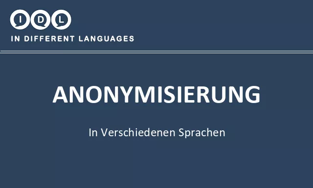 Anonymisierung in verschiedenen sprachen - Bild
