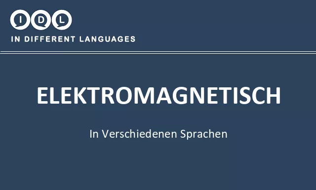 Elektromagnetisch in verschiedenen sprachen - Bild