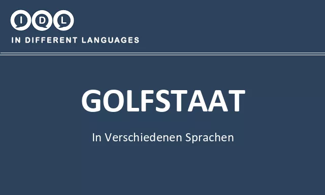 Golfstaat in verschiedenen sprachen - Bild