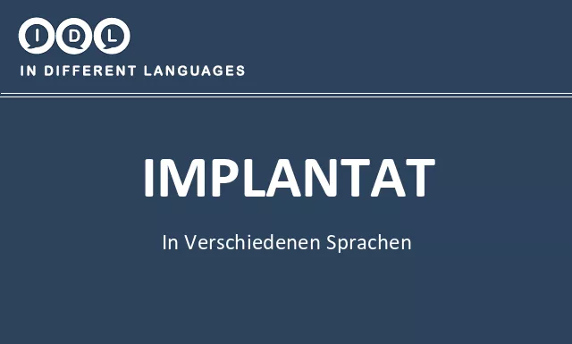 Implantat in verschiedenen sprachen - Bild