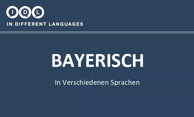 Bayerisch in verschiedenen sprachen - Bild