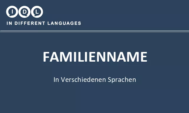Familienname in verschiedenen sprachen - Bild