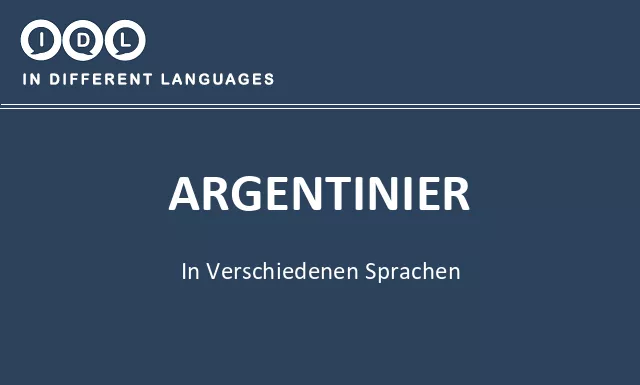 Argentinier in verschiedenen sprachen - Bild