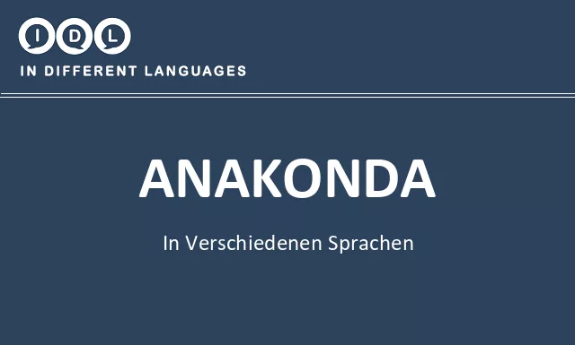 Anakonda in verschiedenen sprachen - Bild