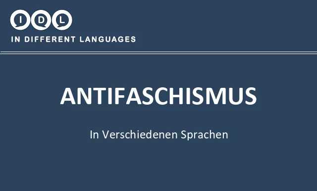 Antifaschismus in verschiedenen sprachen - Bild