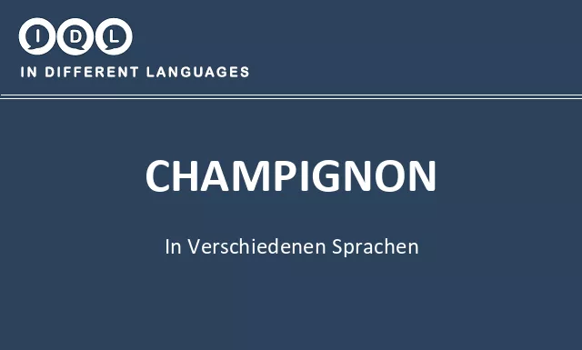 Champignon in verschiedenen sprachen - Bild