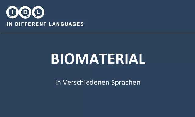 Biomaterial in verschiedenen sprachen - Bild