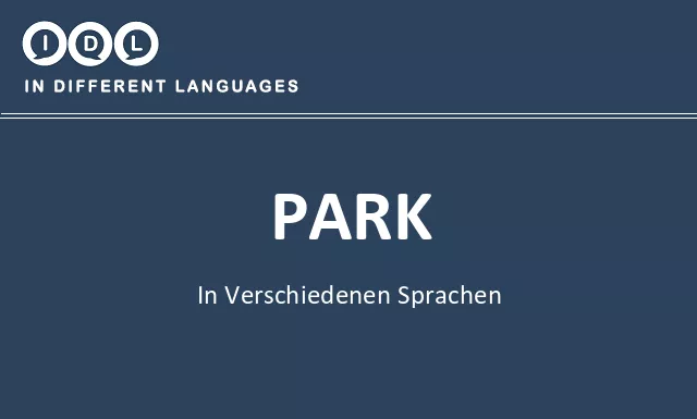 Park in verschiedenen sprachen - Bild