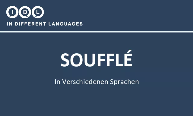 Soufflé in verschiedenen sprachen - Bild
